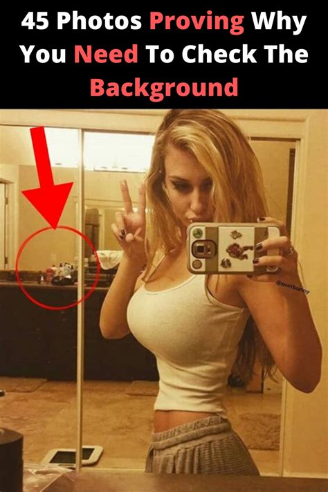 45 hysterical photos that prove why you should always check the background selfie fail funny