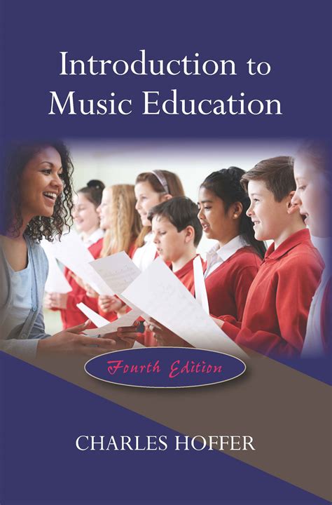 Waveland Press Introduction To Music Education Fourth Edition By