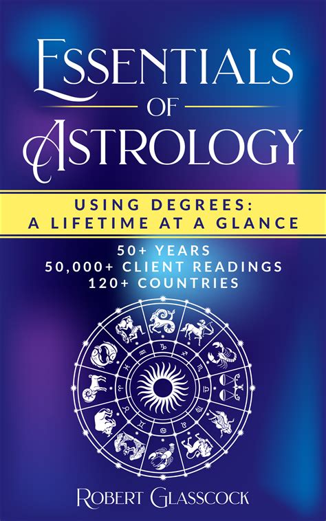Notes on Essentials of Astrology: Using Degrees - A Lifetime at a