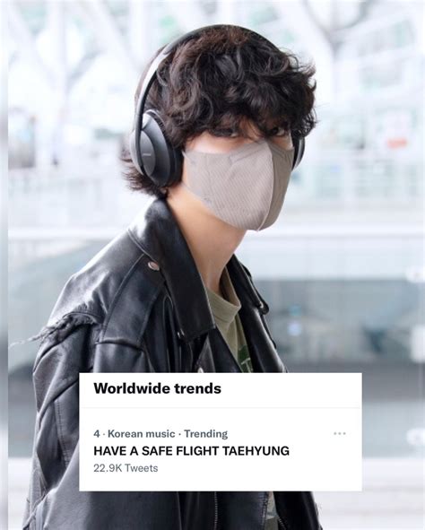 空くる On Twitter Rt Taeguide Info Have A Safe Flight Taehyung Is Trending Worldwide At 4