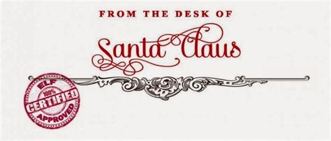 There are lost of printables to santa but what about one from santa? Search Results for "From The Desk Of Santa Claus ...
