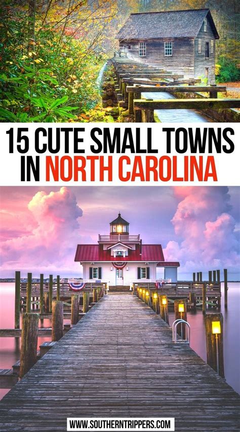 15 Cute Small Towns In North Carolina North Carolina Travel North