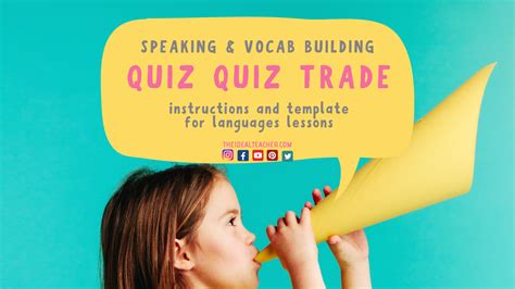Quiz Quiz Trade Fun Vocabulary Building Activity For Language Lessons