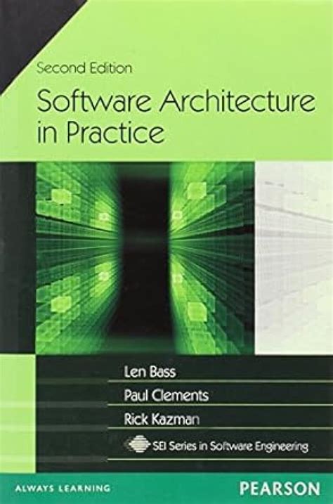 Software Architecture In Practice Len Bass 9788177589962