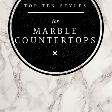 10 Marble Styles You Will Fall In Love With Down Leahs Lane