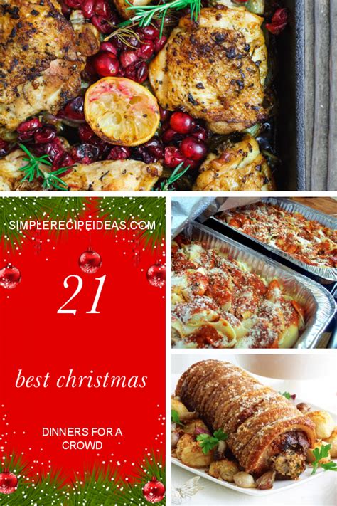 A southern christmas menu and collection of christmas recipes, all from deepsouthdish.com. 21 Best Christmas Dinners for A Crowd - Best Recipes Ever
