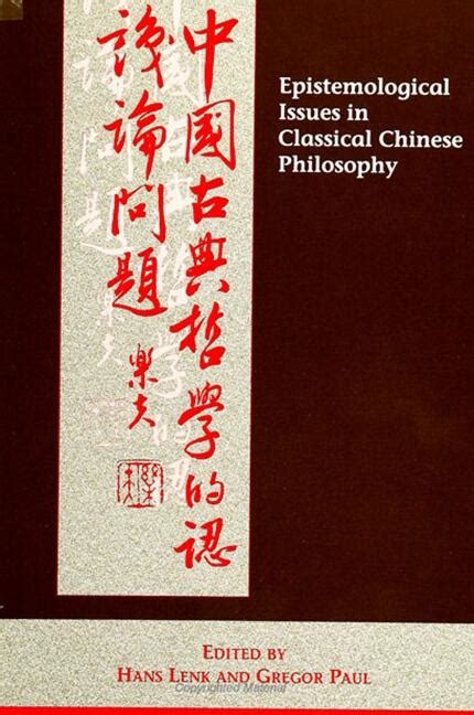 Epistemological Issues In Classical Chinese Philosophy State
