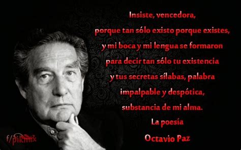 Octavio Paz 100 años de su nacimiento Movies Movie Posters Frases