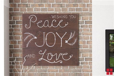 Make Your Own Peace Joy Love Sign For The Holidays