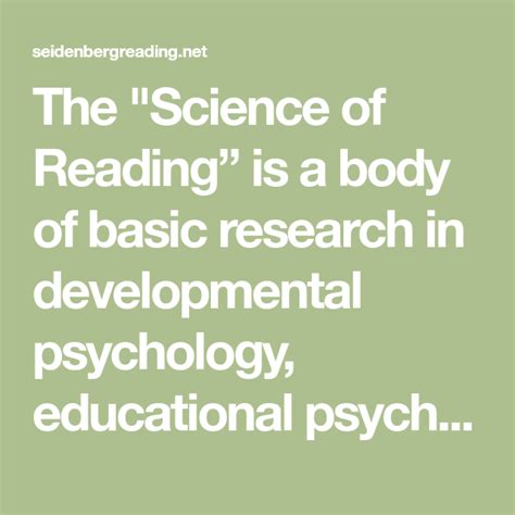 Learn more about what this field involves including emotion, development, and personality. The "Science of Reading" is a body of basic research in ...