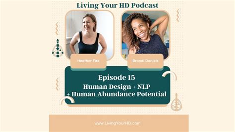 Human Design Nlp Human Abundance Potential With Heather Fisk Youtube