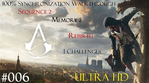 Assassin S Creed Unity Sync Walkthrough Sequence Memory