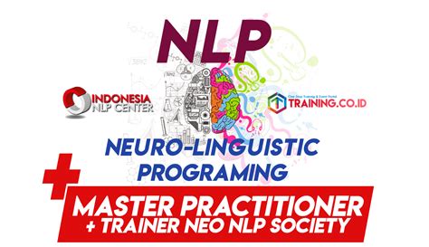 NLP MASTER & TRAINER - Workshop NLP Master Pracititoner | Pelatihan NLP Master | Training NLP Master