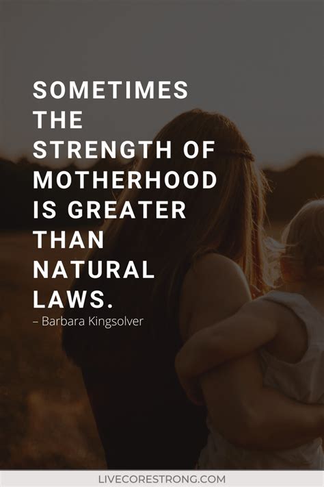 75 Best Strong Mom Quotes That Will Encourage And Inspire 2021