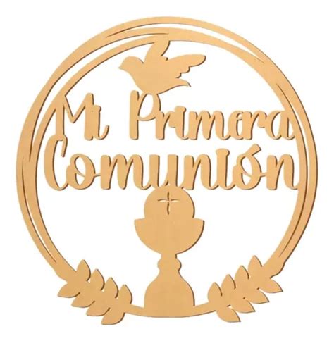 Letrero Mi Primera Comunión Palomita Mdf 60 Cm Diametro Mercadolibre