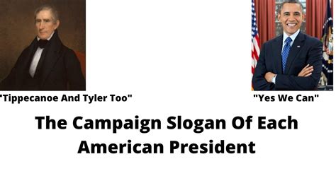 The Campaign Slogan Of Each American President Youtube