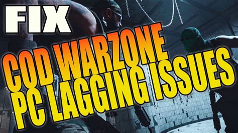 How To Fix Lagging Issues In Call Of Duty Warzone Pc Tutorial Youtube