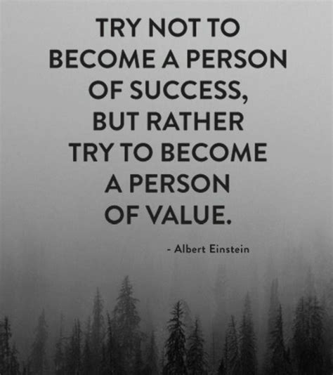 Become A Person Of Value Not A Person Of Success Inspiration Career