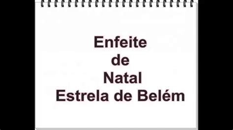 Poderia ela nos ajudar a precisar a data correta (pelo menos o ano) do nascimento de jesus? Enfeite de Natal Lindo - Estrela de belem - YouTube