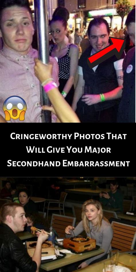Cringeworthy Photos That Will Give You Major Secondhand Embarrassment Embarrassing Secondhand