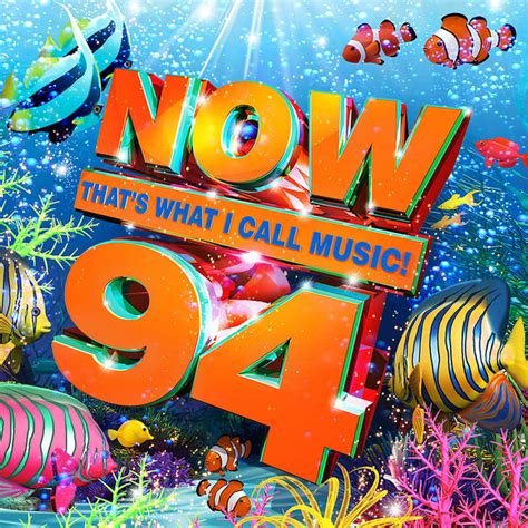 Now Thats What I Call Music 94 Now Thats What I Call Music Wiki