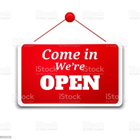 Come In Were Open Sign On A Board Stock Illustration Download Image
