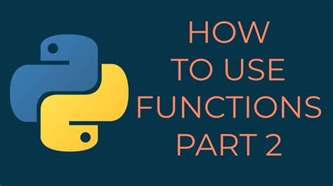 Learn How To Code Using Pythons Functions Part Python Tutorial