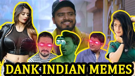 Dank Indian Memes Tiktok Memes Best Meme Compilation Billu Di Gang Youtube