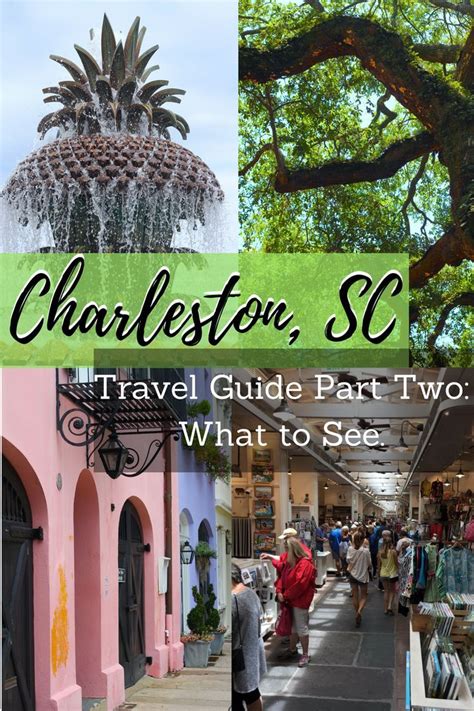Charleston South Carolina Travel Guide Part Two What To See Check