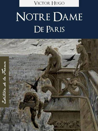 Notre Dame De Paris The Hunchback Of Notre Dame In French By Victor Hugo Oeuvres Complètes