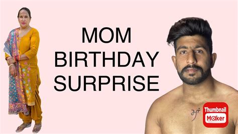Mom Birthday Surprise 😍 Youtube