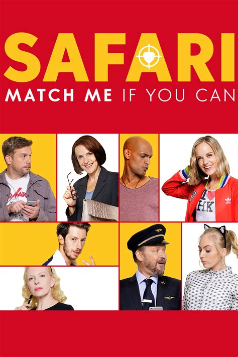 Safari Match Me If You Can Movie Where To Watch Streaming Online
