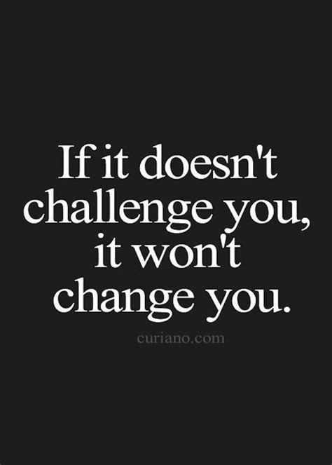 Challenge Quotes By Famous People Quotesgram