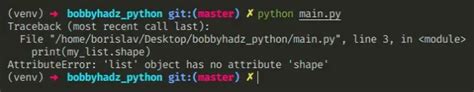 AttributeError List Object Has No Attribute Shape Bobbyhadz