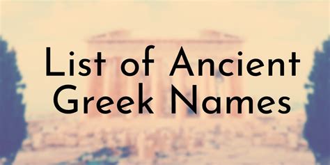 Greek Names 190 Ancient And Classical Greek Warrior Names Pelajaran