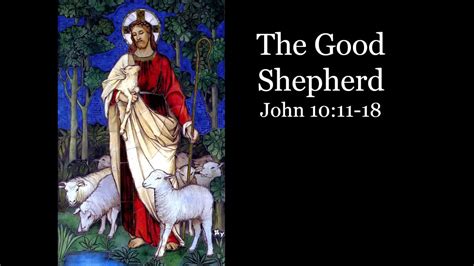 The Good Shepherd John 10 11 18 Pastor Denise Burns Youtube