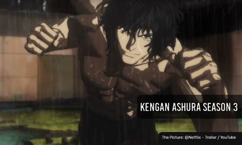 Kengan Ashura Season 3 Release Date Renewed Or Canceled