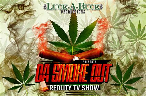 Da Smoke Out Reality Tv Show