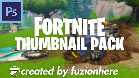 Free Fortnite Thumbnail Pack 2019 Photoshop Youtube