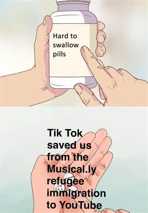 Some Pills Are Really Hard To Swallow And There Is A Meme