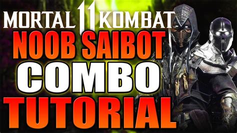 Mortal Kombat 11 Noob Saibot Combo Tutorial Noob Saibot Krushing Blow
