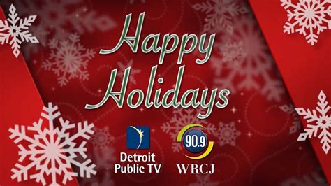 Happy Holidays From Detroit Public Television Youtube