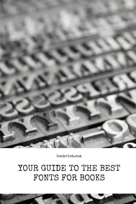 Your Guide To The Best Fonts For Books Book Riot