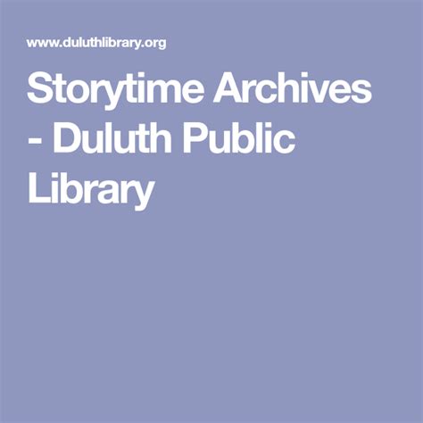 Storytime Archives Duluth Public Library Public Library Story Time Library
