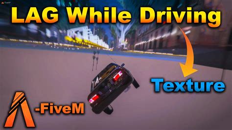 Fivem Gta V How To Fix Lag While Driving Texture Not Loading