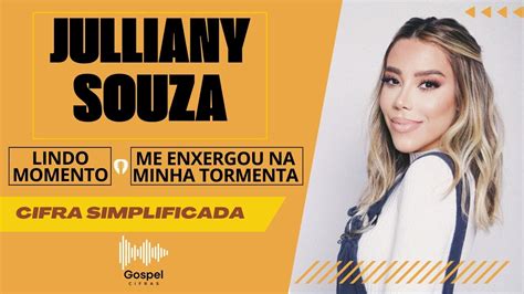 Lindo Momento Julliany Souza Cifra