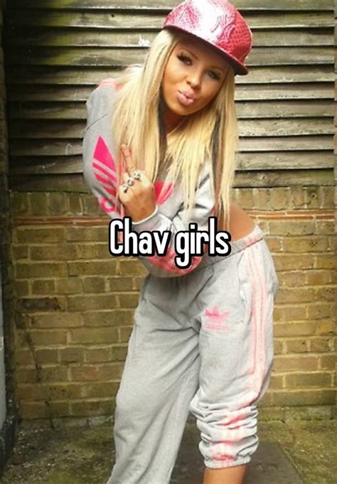 chav girls