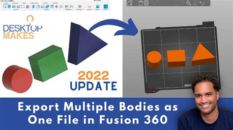 How To Export Multiple Bodies As One File In Fusion 360 In 2022 Youtube
