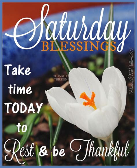 Saturday Blessings Take Time Today To Relax Pictures Photos And