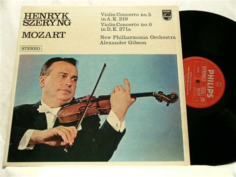 Mozart Violin Concerto 5 And 6 Henryk Szeryng Alexander Gibson Philips Lp Ebay